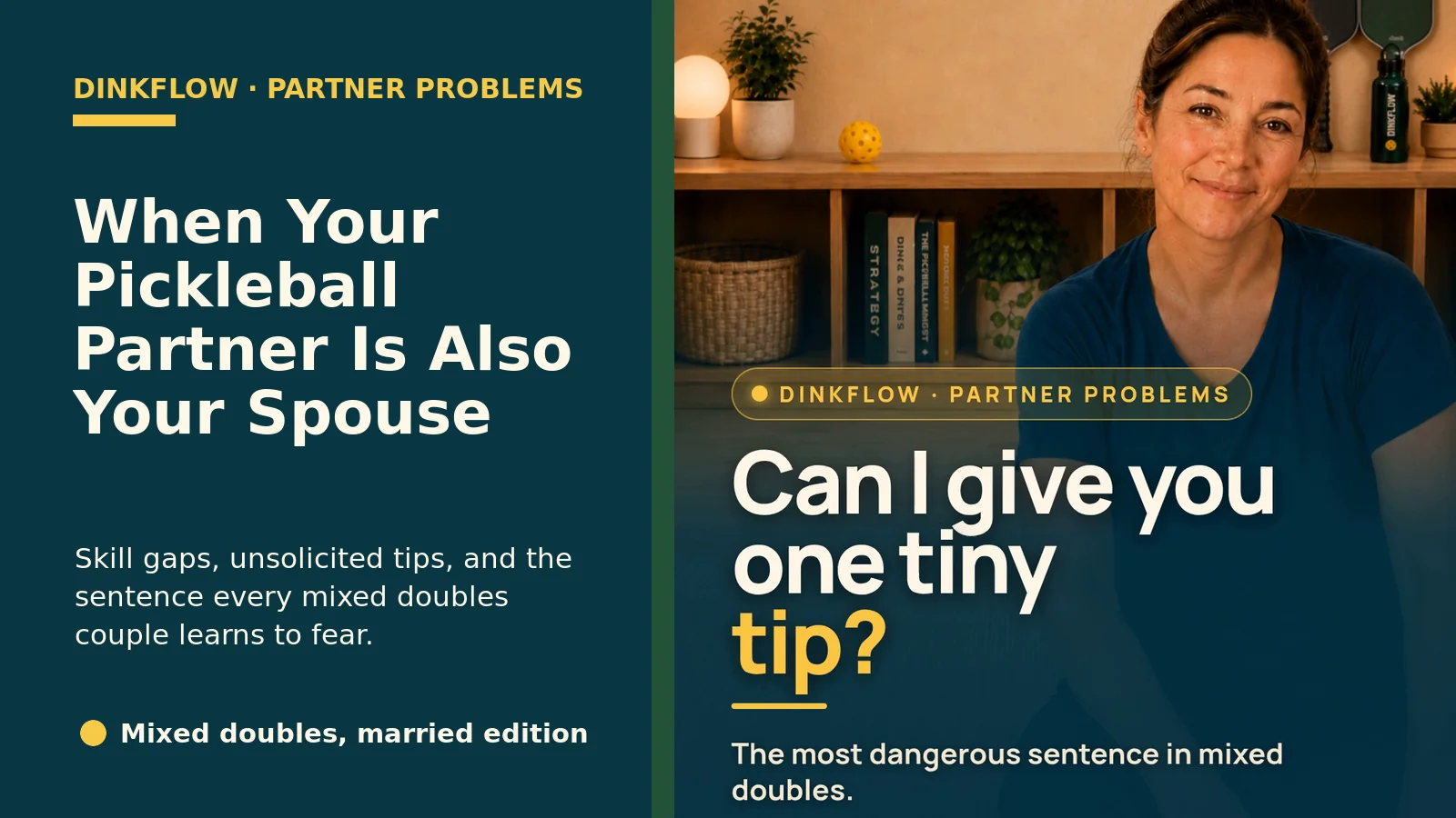 How to Play Pickleball With Your Spouse (Without Ending the Marriage)